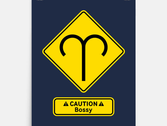 Caution Bossy
