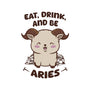 Eat Drink And Be Aries-Mens-Premium-Tee-WatershipBound