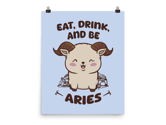 Eat Drink And Be Aries
