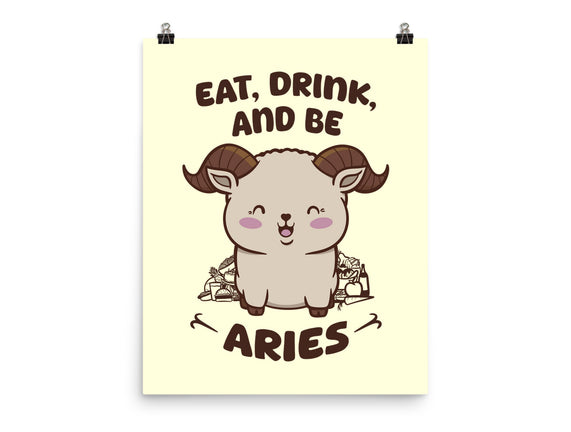 Eat Drink And Be Aries