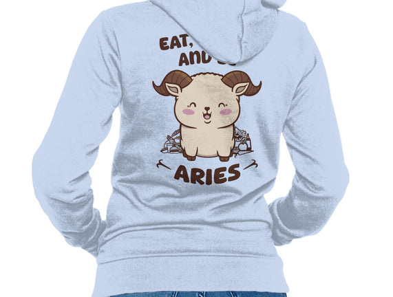 Eat Drink And Be Aries