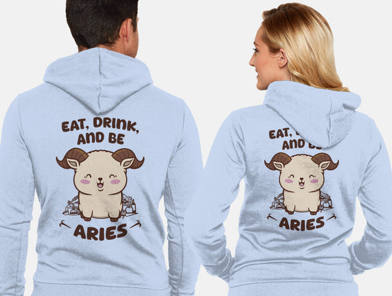 Eat Drink And Be Aries
