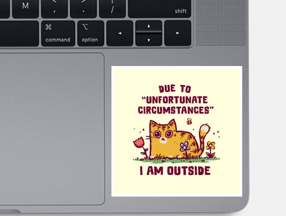 Unfortunate Circumstances