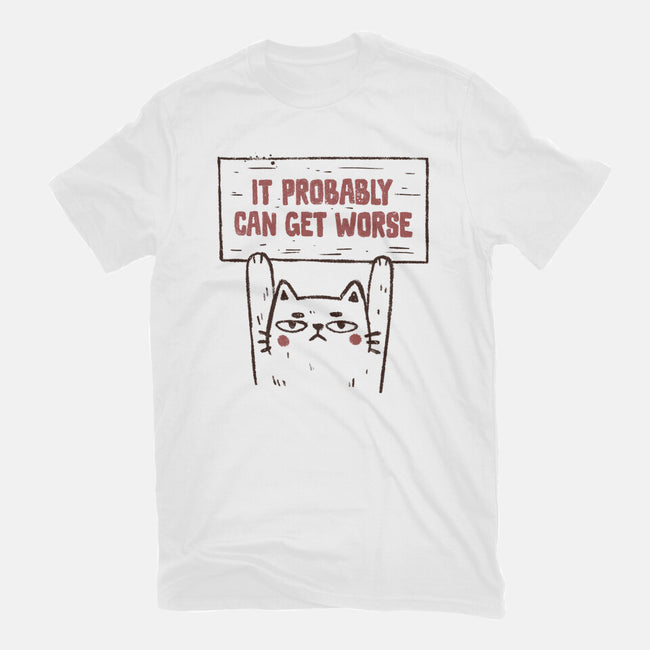 It Probably Can Get Worse-Mens-Basic-Tee-koalastudio