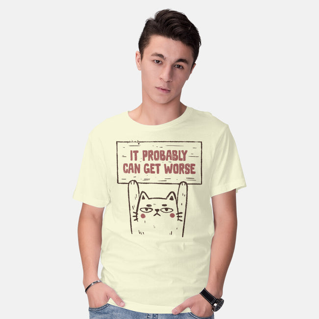 It Probably Can Get Worse-Mens-Basic-Tee-koalastudio