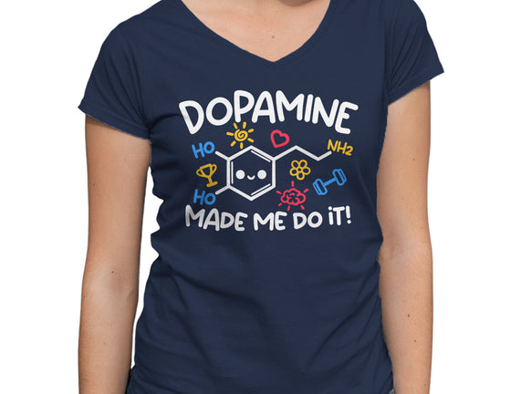 Dopamine Made Me Do It
