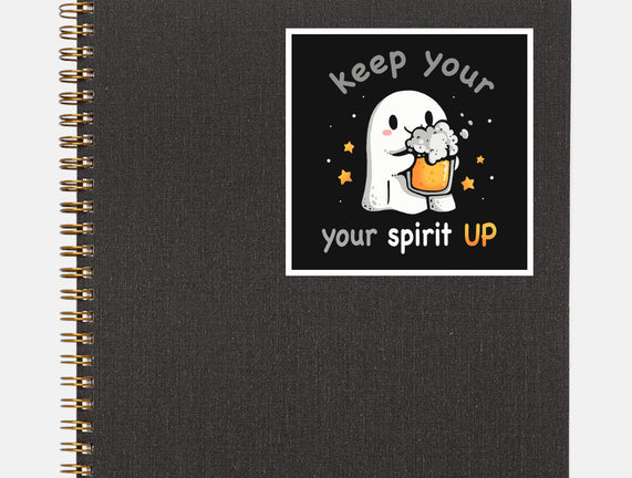 Keep Your Spirit Up
