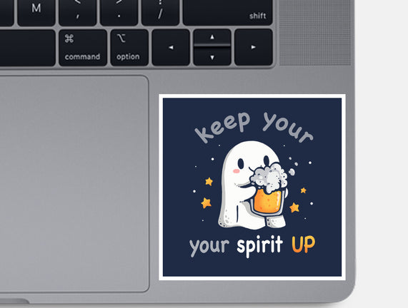 Keep Your Spirit Up