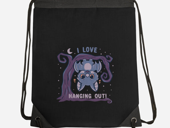 I Love Hanging Out