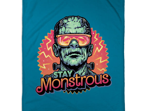 Stay Monstrous
