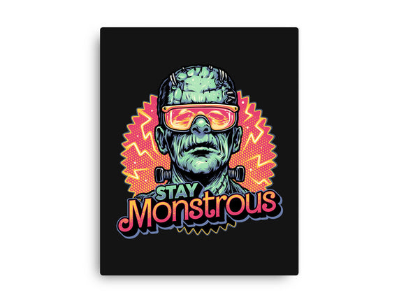 Stay Monstrous