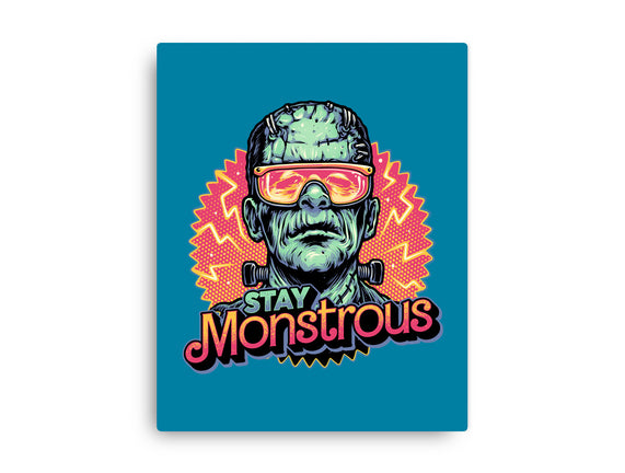 Stay Monstrous