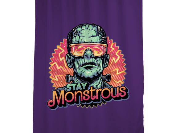Stay Monstrous
