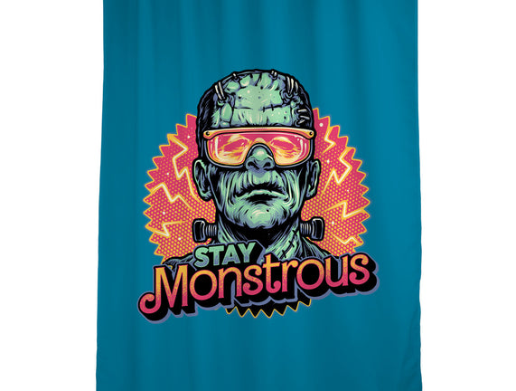 Stay Monstrous