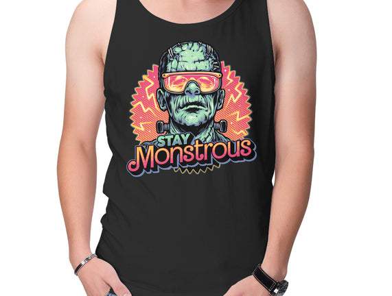 Stay Monstrous