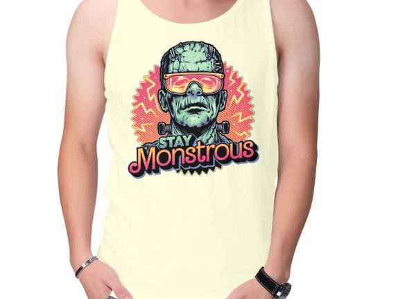 Stay Monstrous