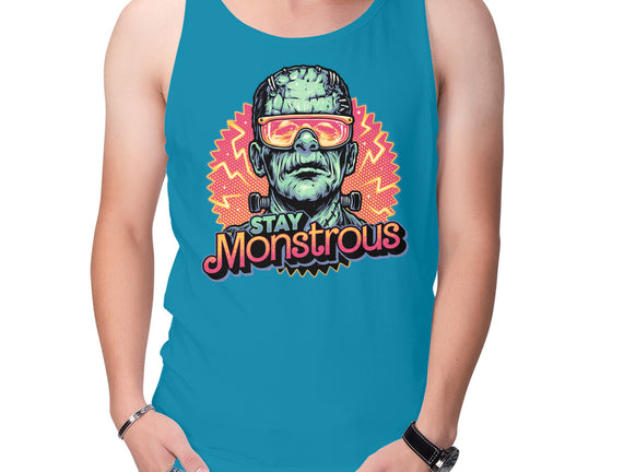 Stay Monstrous