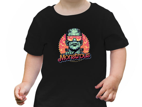 Stay Monstrous