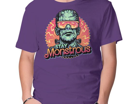 Stay Monstrous