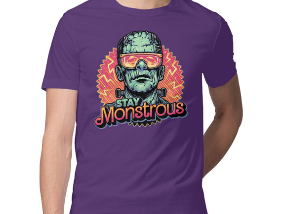 Stay Monstrous
