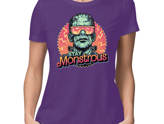 Stay Monstrous
