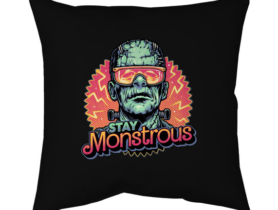 Stay Monstrous