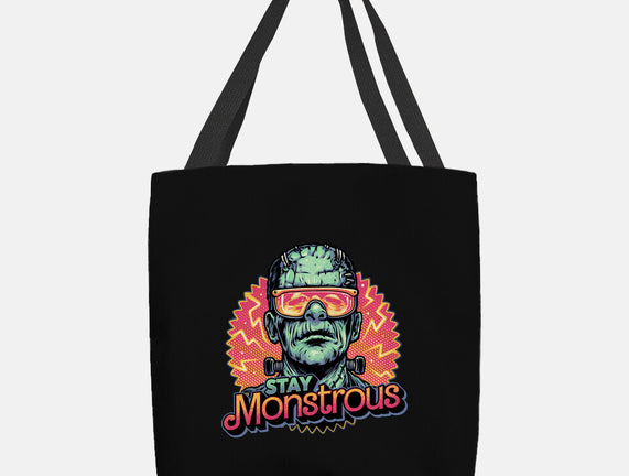 Stay Monstrous