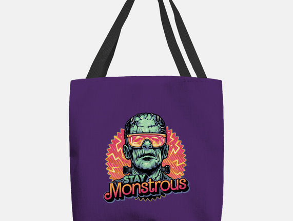 Stay Monstrous
