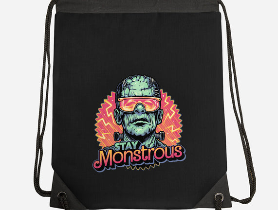 Stay Monstrous