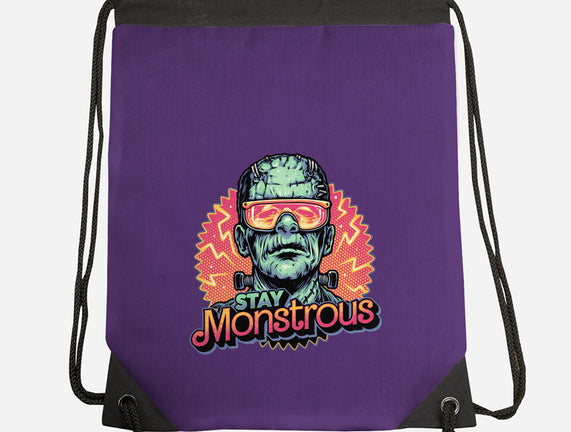 Stay Monstrous
