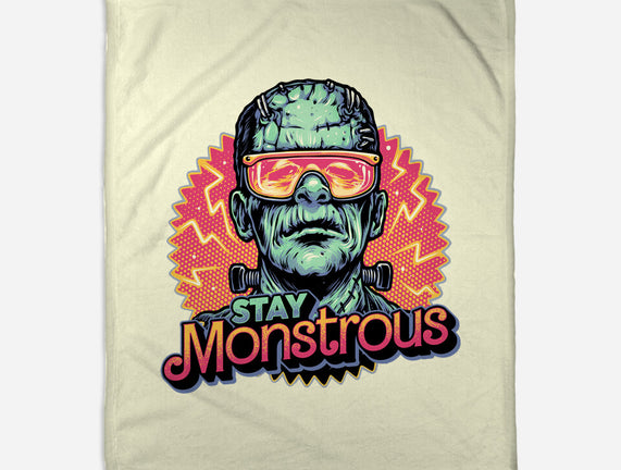 Stay Monstrous