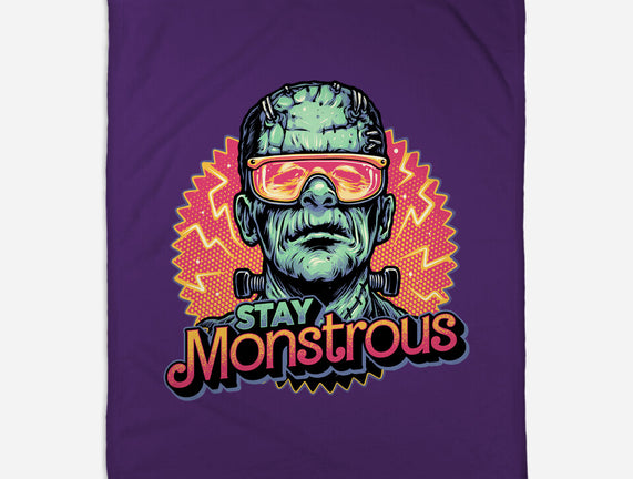 Stay Monstrous