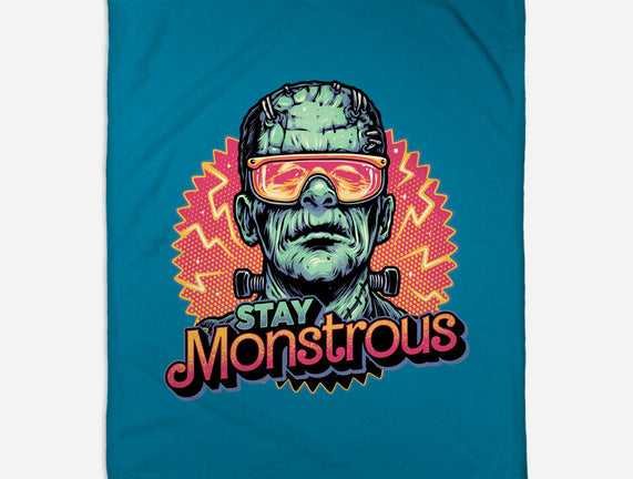 Stay Monstrous