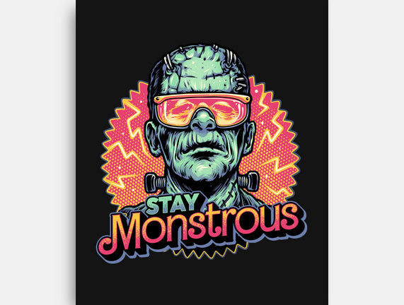 Stay Monstrous
