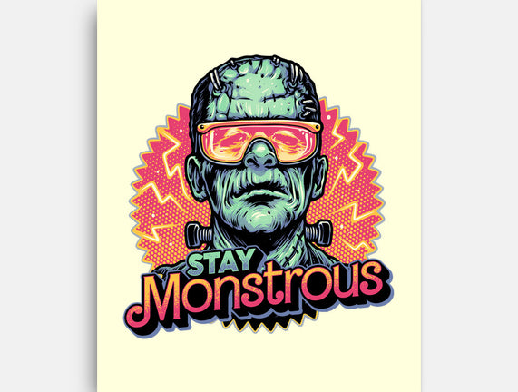 Stay Monstrous
