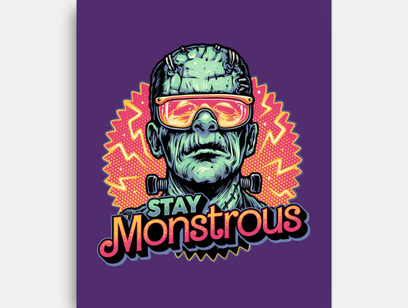Stay Monstrous