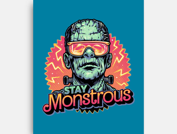 Stay Monstrous