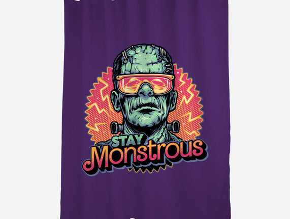 Stay Monstrous