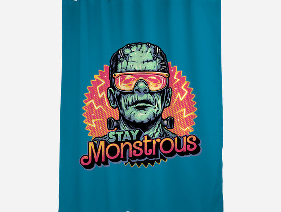 Stay Monstrous