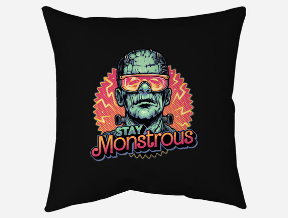 Stay Monstrous