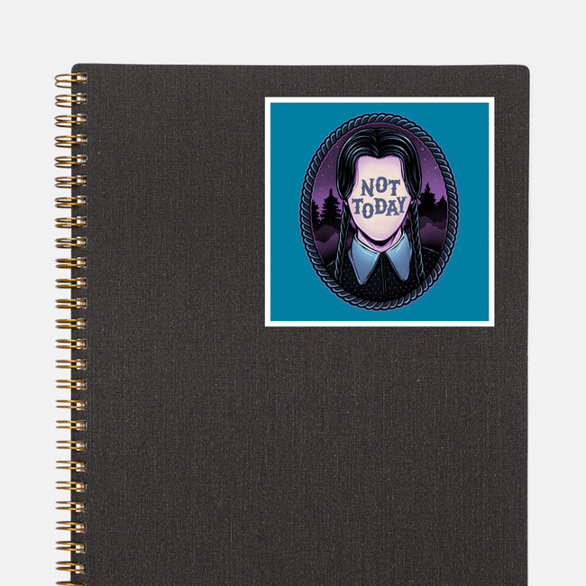 Not Today-None-Glossy-Sticker-glitchygorilla