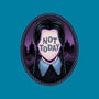 Not Today-None-Removable Cover w Insert-Throw Pillow-glitchygorilla