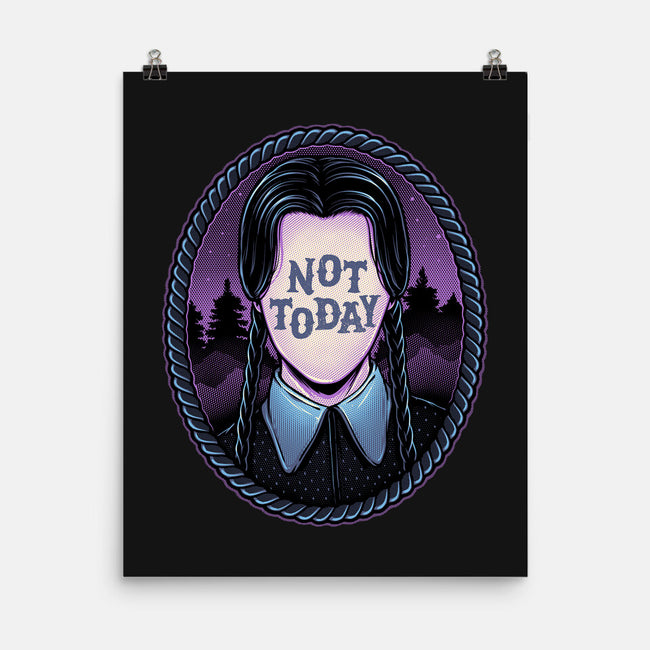Not Today-None-Matte-Poster-glitchygorilla
