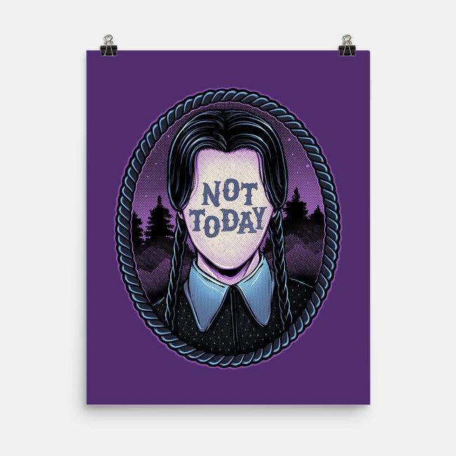 Not Today-None-Matte-Poster-glitchygorilla