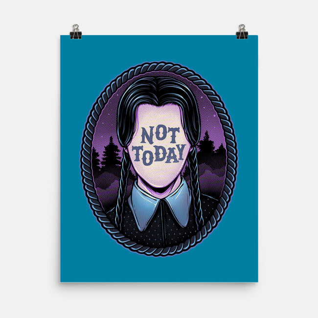 Not Today-None-Matte-Poster-glitchygorilla