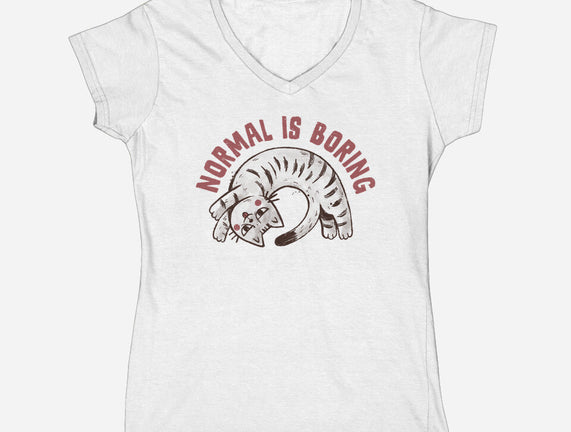 Normal Is So Boring