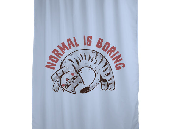 Normal Is So Boring