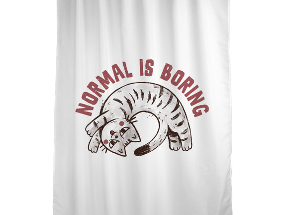 Normal Is So Boring