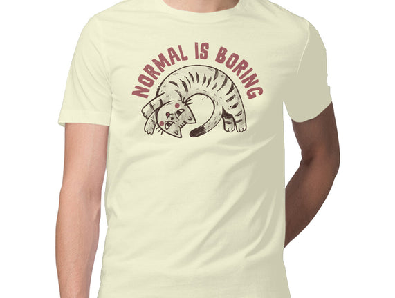 Normal Is So Boring