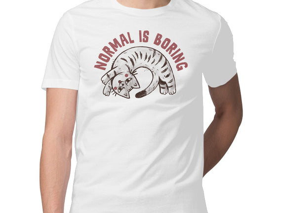 Normal Is So Boring